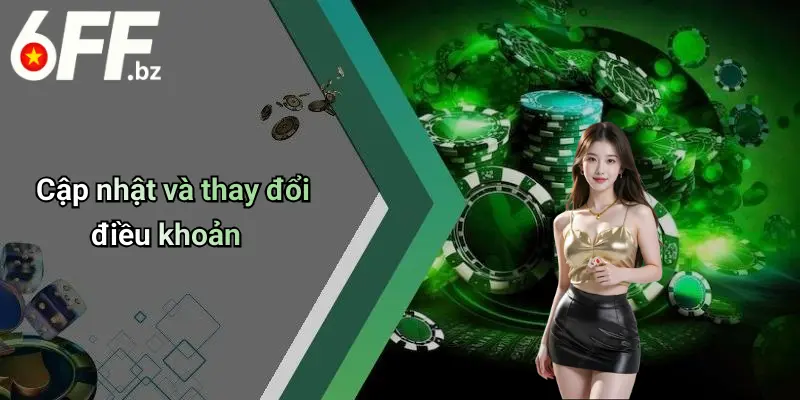 Cập nhật và thay đổi điều khoản